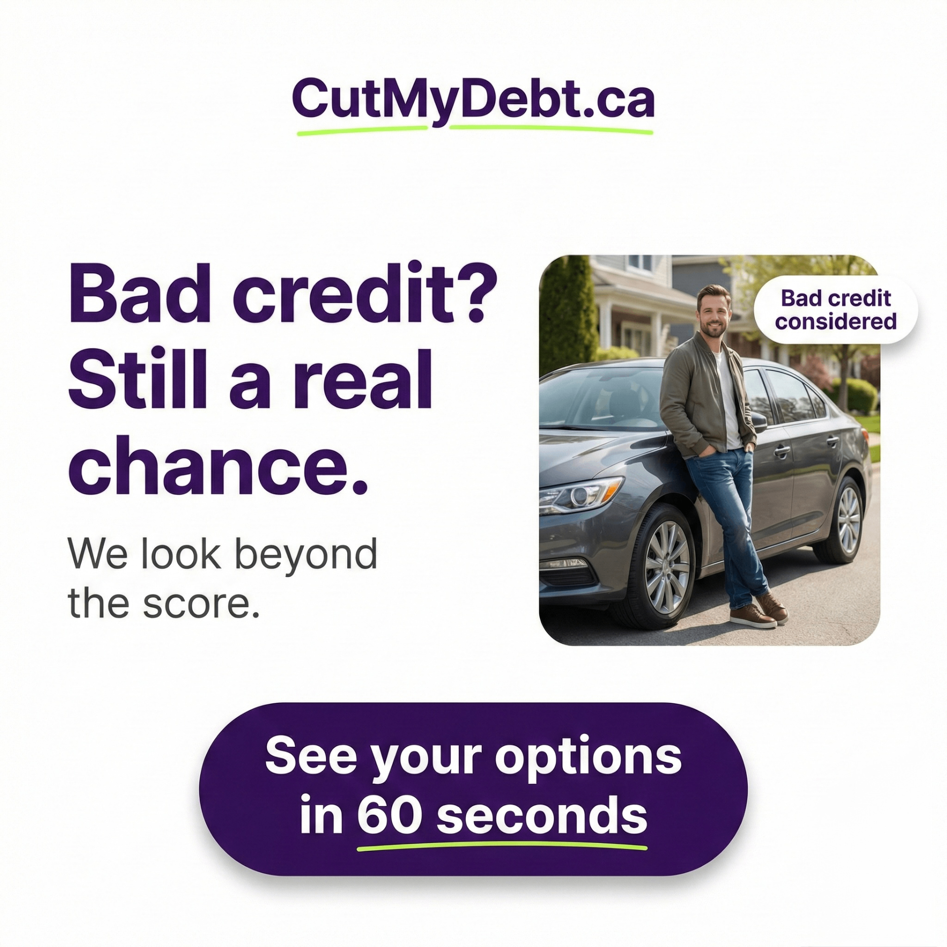 Bad credit? Still a real chance.