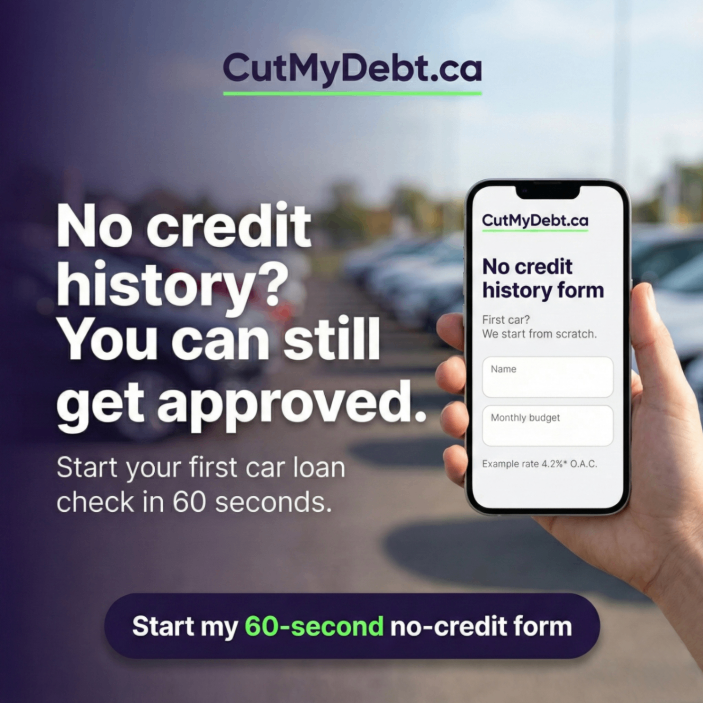 No credit history? You can still get approved.