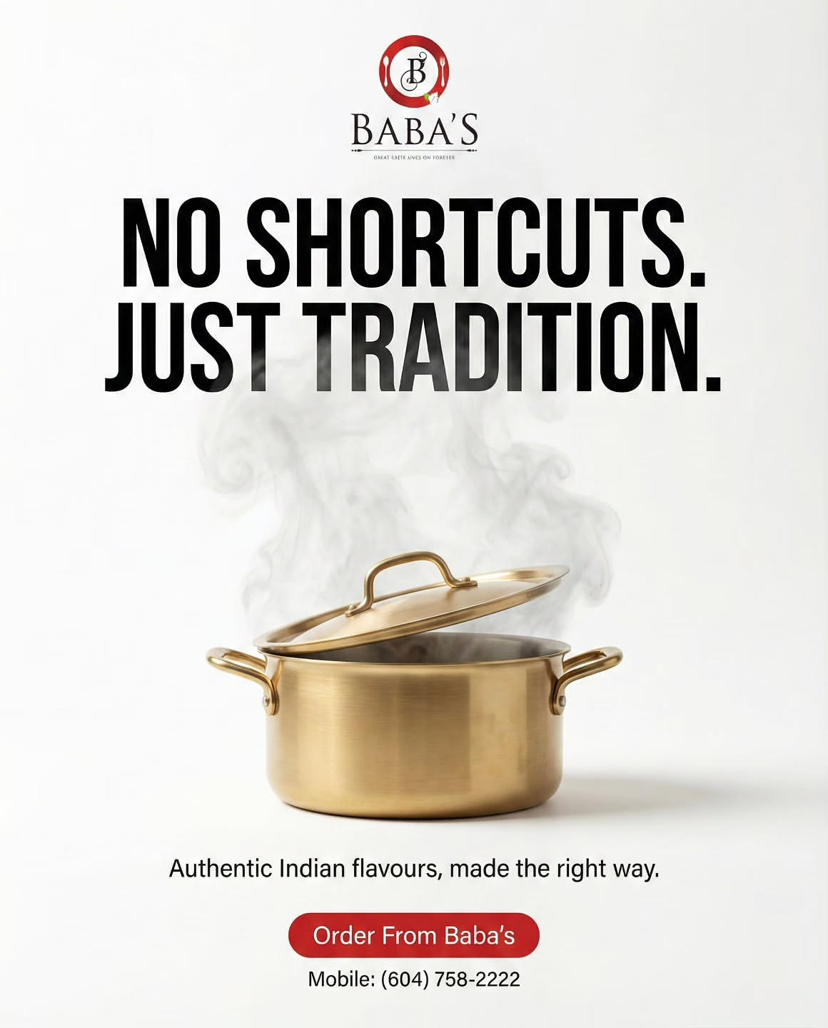 No shortcuts. Just tradition. Made the right way.
